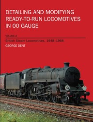 Detailing and Modifying Ready-to-Run Locomotives in 00 Gauge Detailing and Modifying Ready-to-Run Locomotives in 00 Gauge