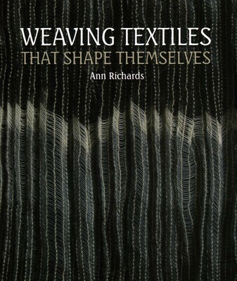 Weaving Textiles That Shape Themselves Weaving Textiles That Shape Themselves