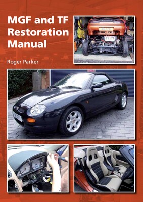 MGF and TF Restoration Manual MGF and TF Restoration Manual