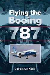Flying the Boeing 787 Flying the Boeing 787