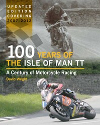 100 Years of the Isle of Man TT 100 Years of the Isle of Man TT