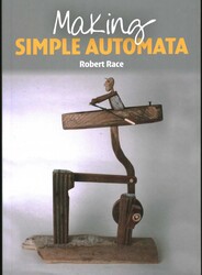 Making Moving Toys and Automata | Book by Robert Race | Official