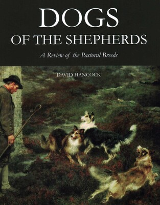 Dogs of the Shepherds Dogs of the Shepherds