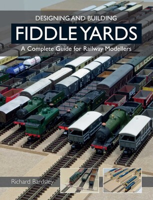 Designing and Building Fiddle Yards Designing and Building Fiddle Yards