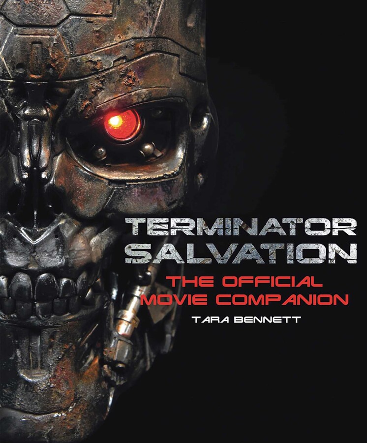 Terminator Salvation - The Official Movie Companion