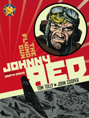 Johnny Red Vol. 4: The Flying Gun Johnny Red Vol. 4: The Flying Gun
