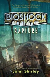 Bioshock - Rapture Bioshock - Rapture