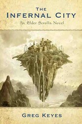 An Elder Scrolls Novel - The Infernal City