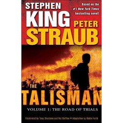 The Talisman Volume 1 - Road of Trials The Talisman Volume 1 - Road of Trials