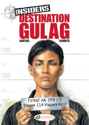 Destination Gulag Destination Gulag