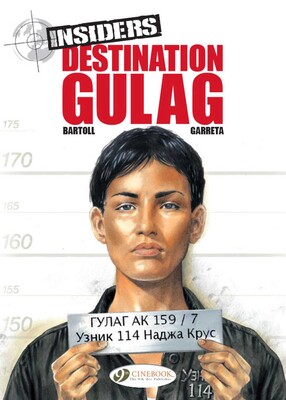 Destination Gulag Destination Gulag