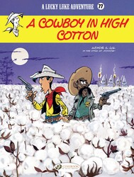Cowboy in High Cotton Cowboy in High Cotton