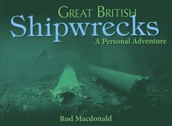 Great British Shipwrecks Great British Shipwrecks