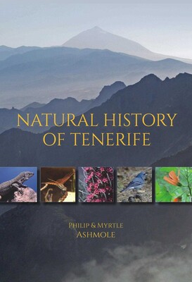 Natural History of Tenerife Natural History of Tenerife
