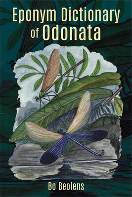 Eponym Dictionary of Odonata Eponym Dictionary of Odonata