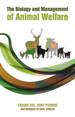 Biology and Management of Animal Welfare Biology and Management of Animal Welfare