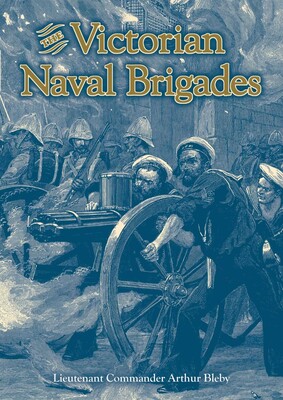 Victorian Naval Brigades Victorian Naval Brigades