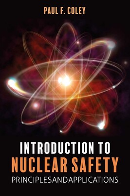 Introduction to Nuclear Safety Introduction to Nuclear Safety
