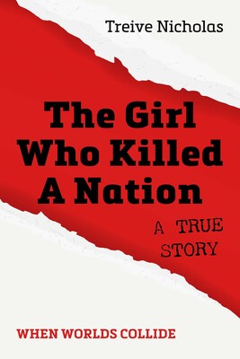 Girl Who Killed A Nation Girl Who Killed A Nation