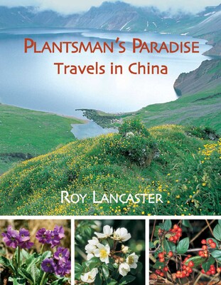 A Plantsman's Paradise A Plantsman's Paradise