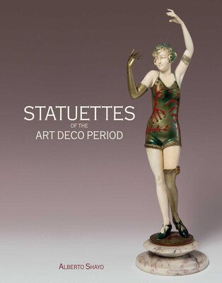 Statuettes of the Art Deco Period Statuettes of the Art Deco Period