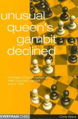 Unusual Queen's Gambit Declined Unusual Queen's Gambit Declined