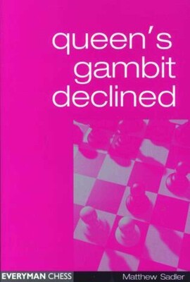 Queen's Gambit Declined Queen's Gambit Declined