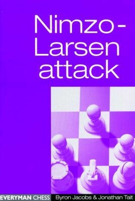 Nimzo-Larsen Attack Nimzo-Larsen Attack