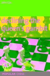 Declining the Queen's Gambit Declining the Queen's Gambit