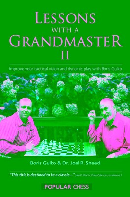 Lessons with a Grandmaster, II Lessons with a Grandmaster, II