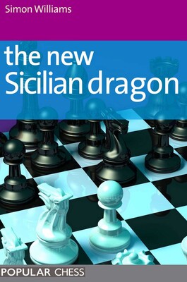 The New Sicilian Dragon The New Sicilian Dragon