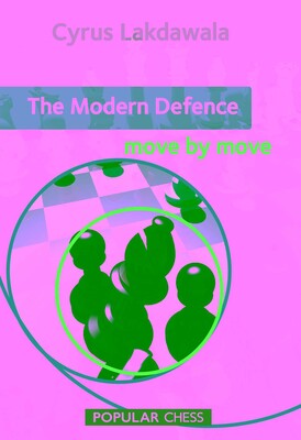 Modern Defence: Move by Move Modern Defence: Move by Move