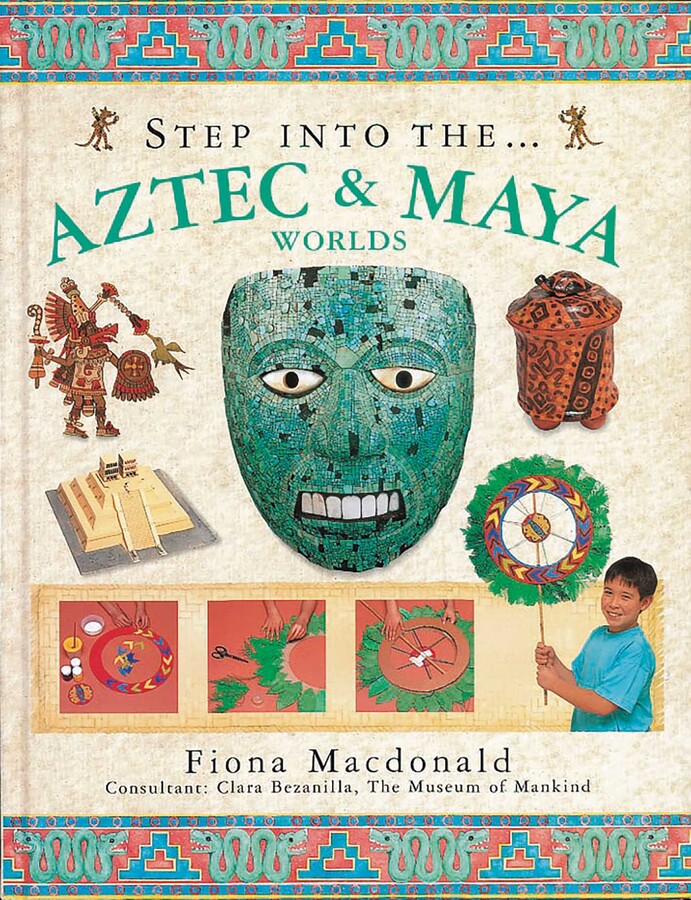 Step Into the Aztec & Maya Worlds