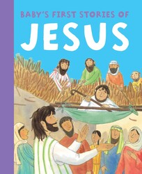 Baby's First Stories of Jesus Baby's First Stories of Jesus