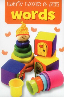 Let's Look and See: Words Let's Look and See: Words