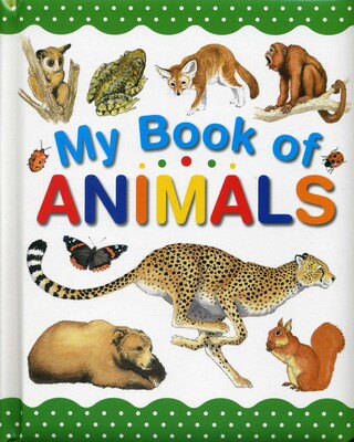 My Book of Animals My Book of Animals