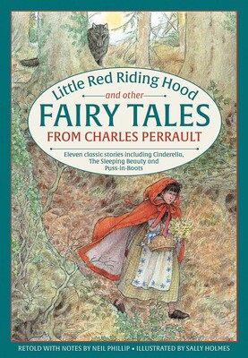 Little Red Riding Hood and other Fairy Tales from Charles Perrault Little Red Riding Hood and other Fairy Tales from Charles Perrault