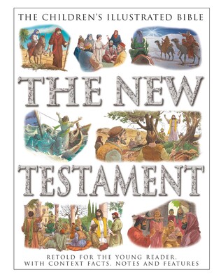 Children's Illustrated Bible: The New Testament