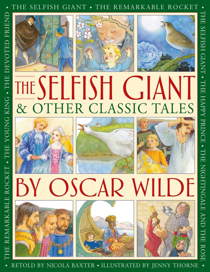 Selfish Giant & Other Classic Tales by Oscar Wilde