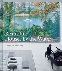 Beautiful Houses by the Water Beautiful Houses by the Water
