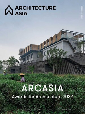 Architecture Asia: ARCASIA Awards for Architecture 2022 Architecture Asia: ARCASIA Awards for Architecture 2022