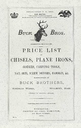 Buck Brothers Price List of Chisels, Plane Irons, Gouges, Carving Tools, Nail Sets, Screw Drivers, Handles, & c.