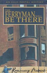 The Ferryman Will Be There The Ferryman Will Be There