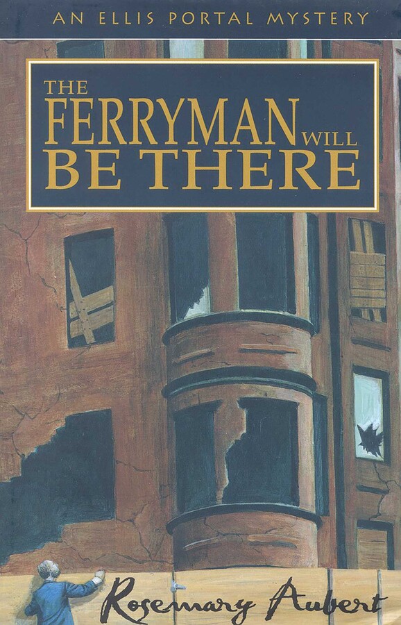 Ferryman Will Be There