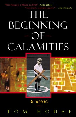 Beginning of Calamities Beginning of Calamities