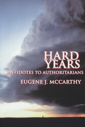 Hard Years - Antidotes to Authoritarians Hard Years - Antidotes to Authoritarians