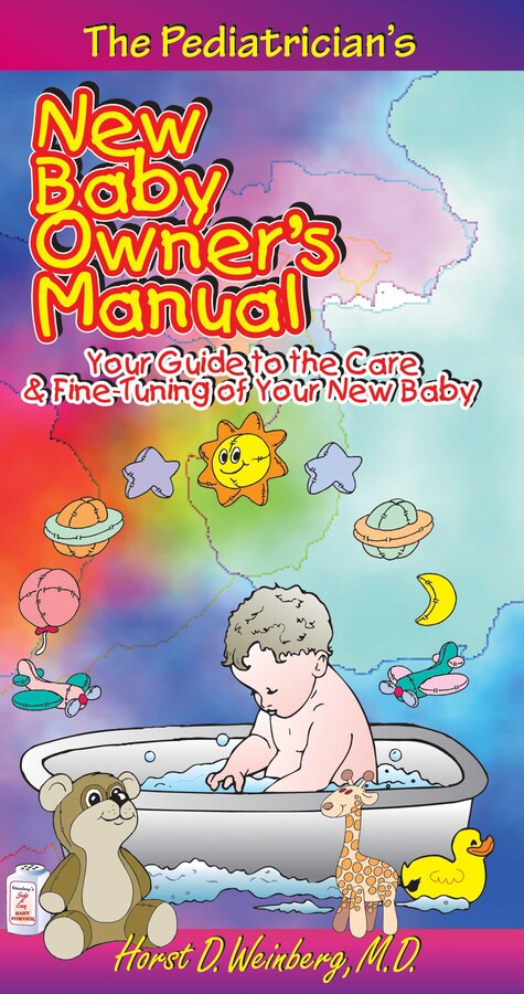 Pediatrician's New Baby Owner's Manual