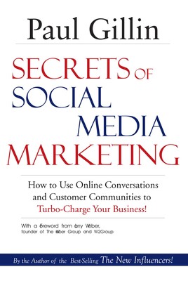 Secrets of Social Media Marketing Secrets of Social Media Marketing