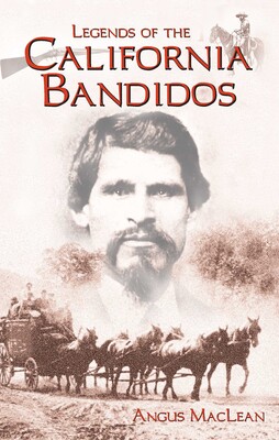 Legends of the California Bandidos Legends of the California Bandidos