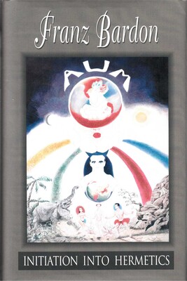 Initiation Into Hermetics Initiation Into Hermetics